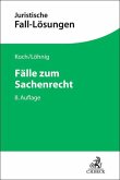 Fälle zum Sachenrecht