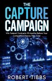 The Capture Campaign