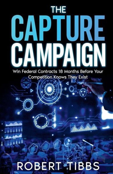 The Capture Campaign The Capture Campaign