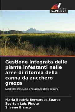 Cover Gestione integrata delle piante infestanti nelle aree di riforma della canna da zucchero grezza
