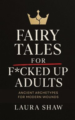 Cover Fairy Tales For F*cked Up Adults