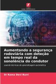 Aumentando a segurança rodoviária com deteção em tempo real da sonolência do condutor