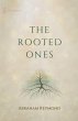 The Rooted Ones - Bild 1