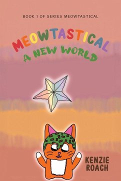 Meowtastical A New World - Roach, Kenzie