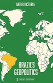 Brazil ´s Geopolitics