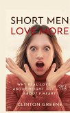 SHORT MEN LOVE MORE