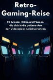 Retro-Gaming-Reise
