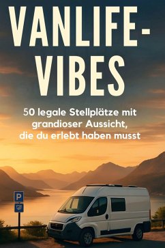 Vanlife-Vibes - Richter, Emma