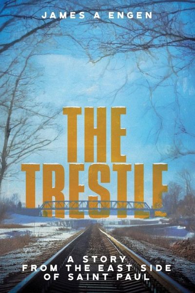 The Trestle The Trestle