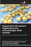 Importanza del genere Staphylococcus nell'eziologia della mastite