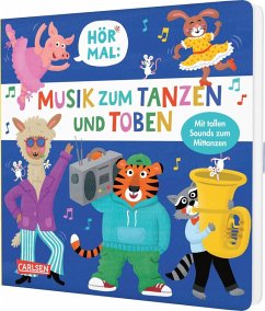 Hör mal (Soundbuch): Musik zum Tanzen und Toben - Holtfreter, Nastja Hör mal (Soundbuch): Musik zum Tanzen und Toben - Holtfreter, Nastja
