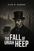 The Fall of Uriah Heep