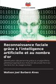 Reconnaissance faciale grâce à l'intelligence artificielle et au nombre d'or