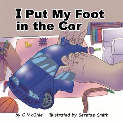 I Put My Foot in the Car - McGhie, C.
