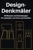 Design-Denkmäler Design-Denkmäler