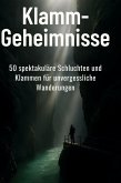 Klamm-Geheimnisse