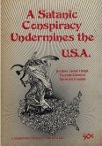 A Satanic Conspiracy Undermines the U.S.A.