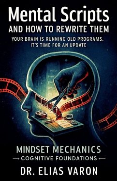 Cover Mental Scripts and How to Rewrite Them