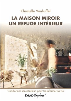 Cover La maison miroir refuge intérieur