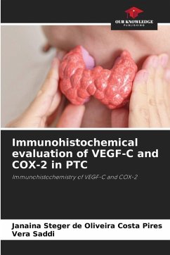 Cover Immunohistochemical evaluation of VEGF-C and COX-2 in PTC