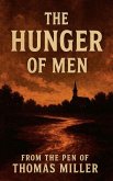 The Hunger Of Men