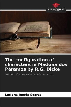 Cover The configuration of characters in Madona dos Páramos by R.G. Dicke