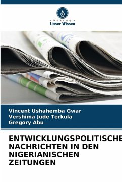 Cover ENTWICKLUNGSPOLITISCHE NACHRICHTEN IN DEN NIGERIANISCHEN ZEITUNGEN