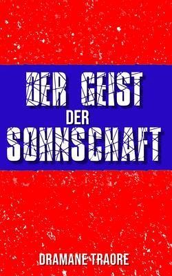 Der Geist der Sohnschaft (eBook, ePUB)
