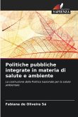 Politiche pubbliche integrate in materia di salute e ambiente