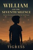 William and the Seventh Silence (eBook, ePUB)