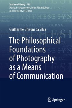 Cover The Philosophical Foundations of Photography as a Means of Communication (eBook, PDF)