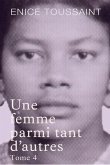 Une femme parmi tant d'autres Tome 4 (eBook, ePUB) Une femme parmi tant d'autres Tome 4 (eBook, ePUB)