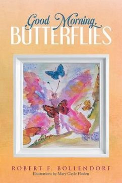 Cover Good Morning, Butterflies (eBook, ePUB)