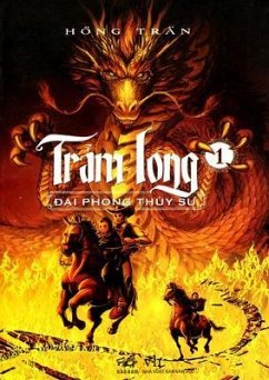 Tr¿m Long (T¿p 1) - пi Phong Th¿y Su (eBook, ePUB) - Trân, H¿ng Tr¿m Long (T¿p 1) - пi Phong Th¿y Su (eBook, ePUB) - Trân, H¿ng