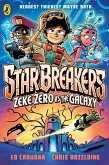 Star Breakers: Zeke Zero Vs The Galaxy (eBook, ePUB)