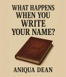 What Happens When You Write Your Name?... - Bild 1