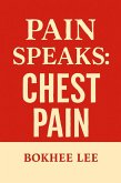 Pain Speakc Chest Pain (eBook, ePUB)