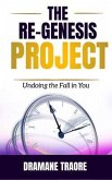 The Re-Genesis Project (eBook, ePUB)