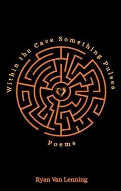 Cover Within the Cave Something Pulses (eBook, ePUB)