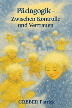 Cover Pädagogik - Zwischen Kontrolle und Vertrauen (eBook, ePUB)
