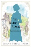 The Baron's Rose (Unlikely Match, #2) (eBook, ePUB)