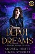 Depot Dreams - Book Two (eBook, ePUB) - Bild 1