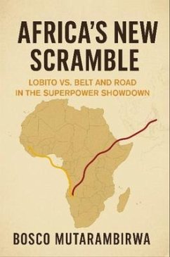 Africa's New Scramble (eBook, ePUB) - Mutarambirwa, Bosco