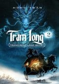 Tr¿m Long (T¿p 2) - Tranh Ðo¿t Long Quy¿t (eBook, ePUB)