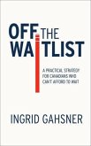 Off The Waitlist (eBook, ePUB)