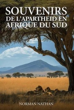 Cover SOUVENIRS SUD-AFRICAINS DE L'APARTHEID (eBook, ePUB)