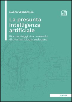 Cover La presunta intelligenza artificiale (eBook, ePUB)