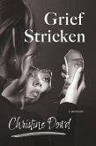 Grief Stricken (eBook, ePUB) Grief Stricken (eBook, ePUB)