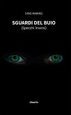 Sguardi del buio (Specchi inversi) (eBook, ePUB)