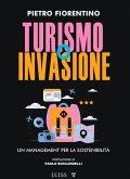 Turismo o invasione (eBook, ePUB)
